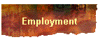 Employment